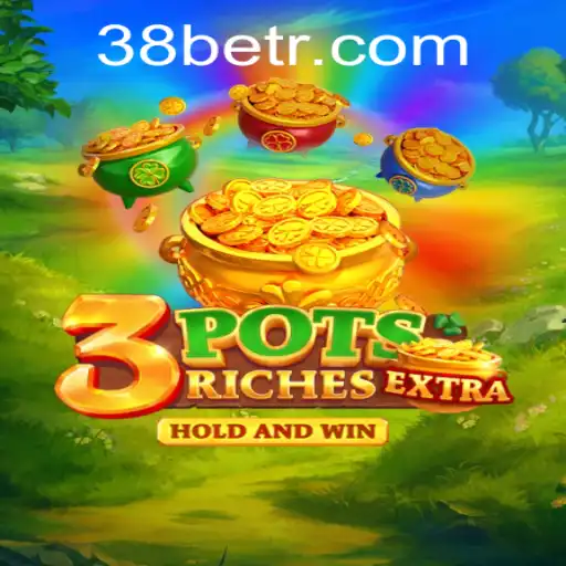 Discover the Exciting World of 3potsExtra and 38bet